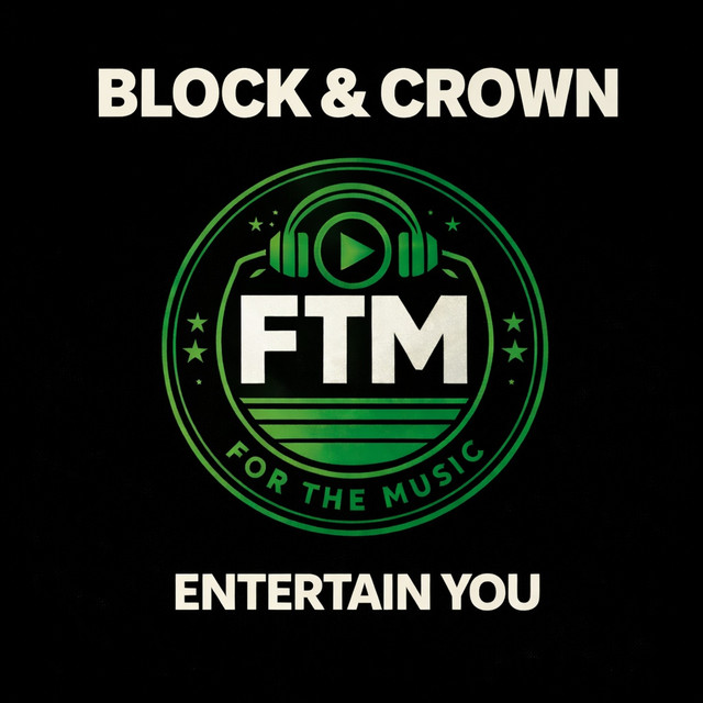 Block & Crown - Entertain You (Original Mix)
