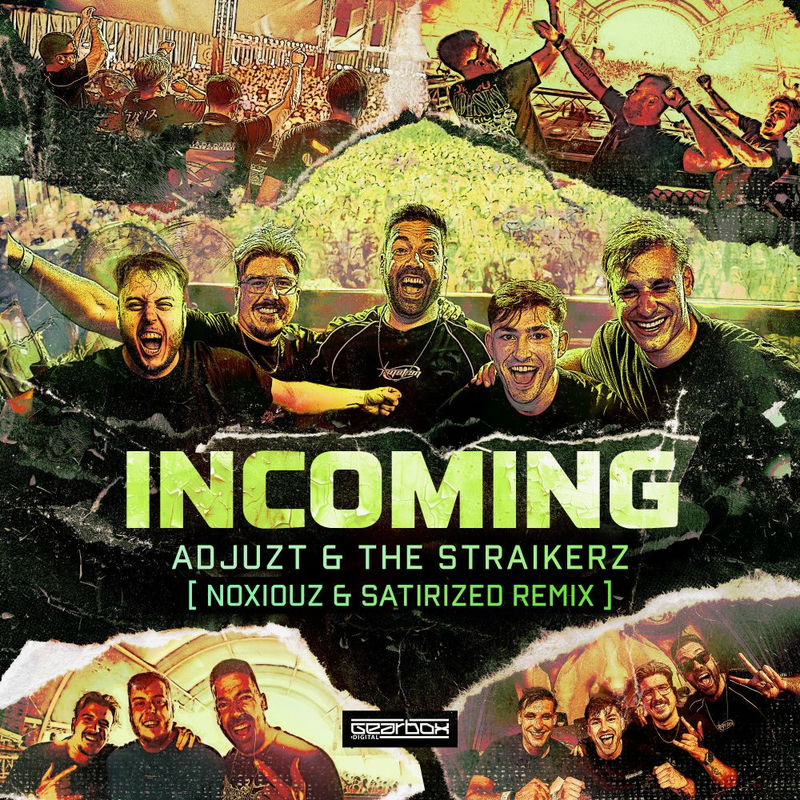 Adjuzt & The Straikerz - Incoming (Noxiouz & Satirized Remix)