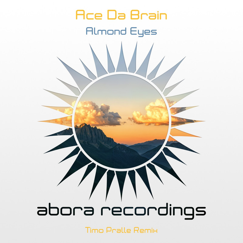 Ace da Brain - Almond Eyes (Timo Pralle Extended Remix)