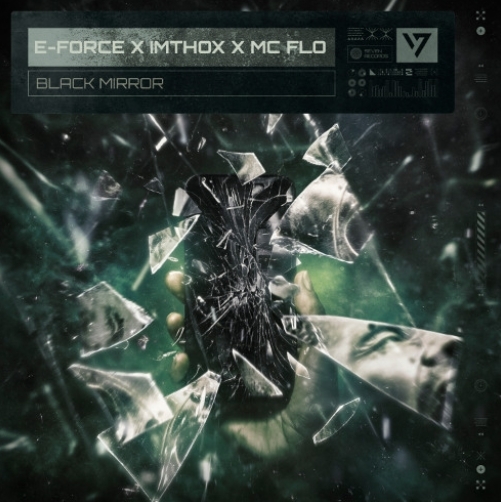 E-Force & Imthox & Mc Flo - Black Mirror (Original Mix)