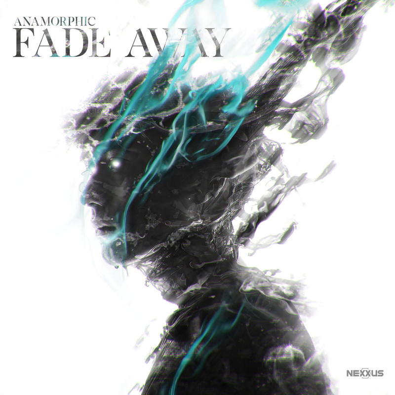 Anamorphic - Fade Away (Original Mix)
