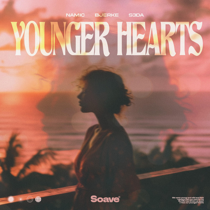 Namic & Bjerke & S3DA - Younger Hearts (Original Mix)