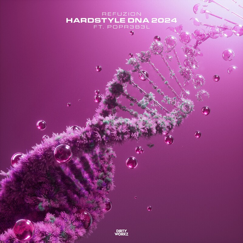 Refuzion & POPR3B3L - Hardstyle DNA 2024 (Original Mix)