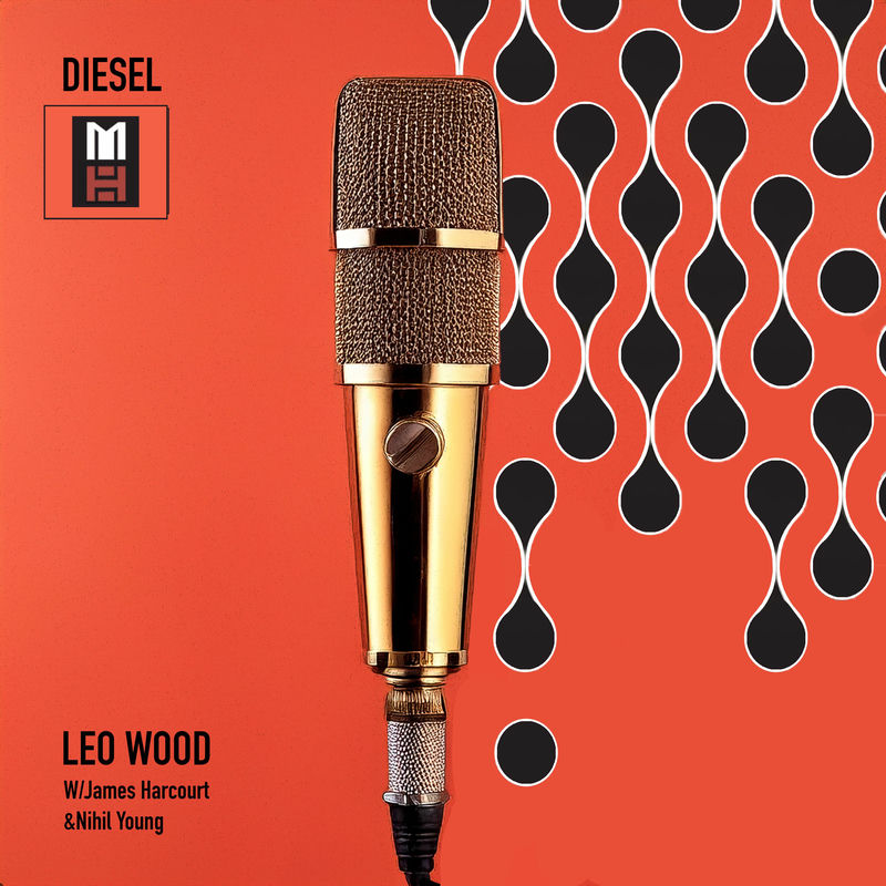 Leo Wood, James Harcourt & Nihil Young - Diesel (Original Mix)