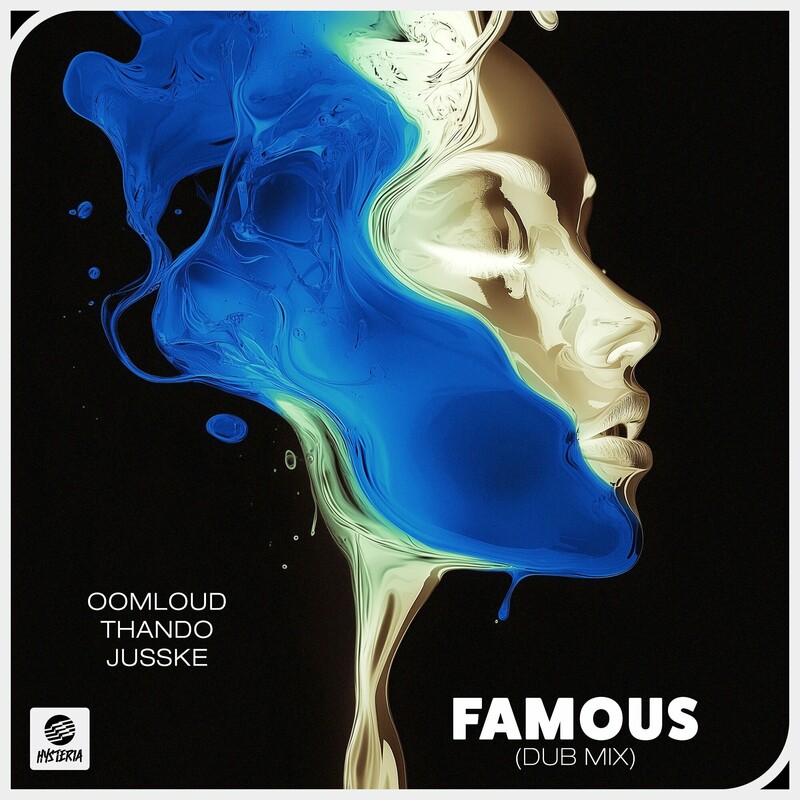 Oomloud, Thando & JusSke - Famous (Dub Mix)