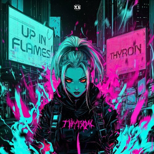Thyron - UP IN FLAMES (Extended Mix)