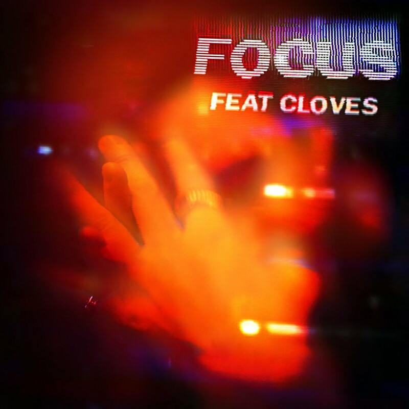 John Summit - Focus (feat. CLOVES) (Original Mix)