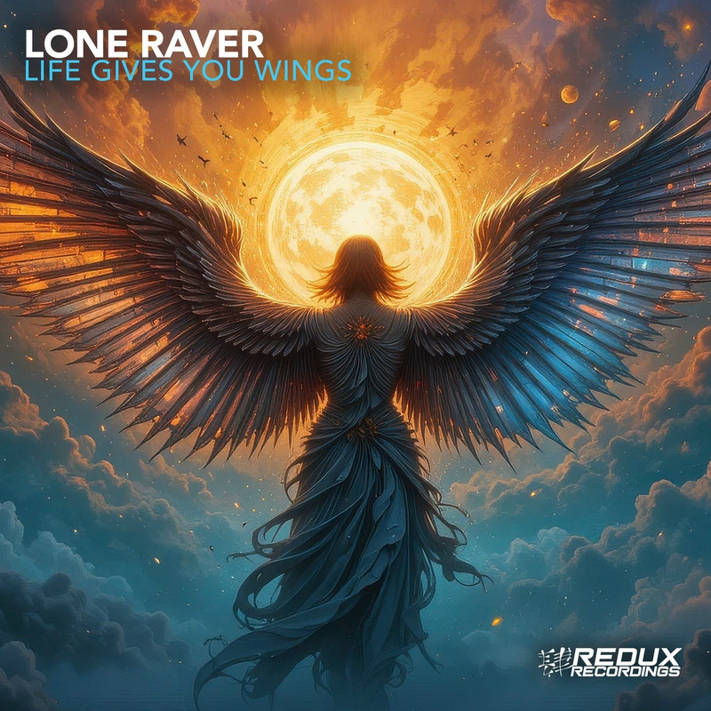 Lone Raver - Life Gives You Wings (Extended Mix)