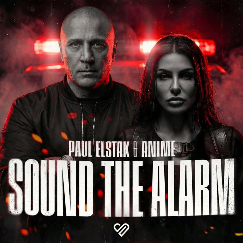 DJ Paul Elstak & Anime - Sound The Alarm (Original Mix)