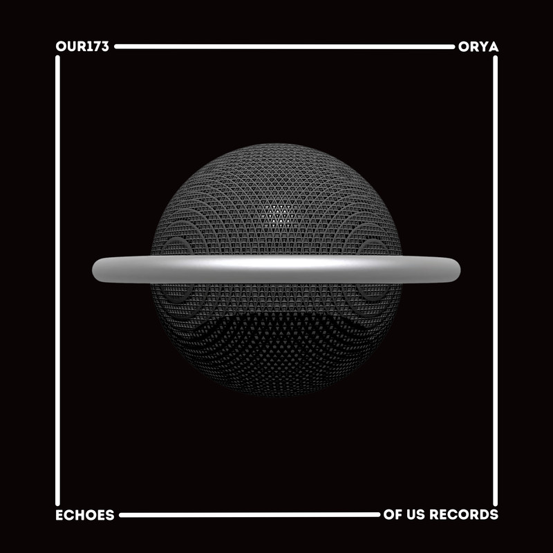 Orya - Echoes (Original Mix)