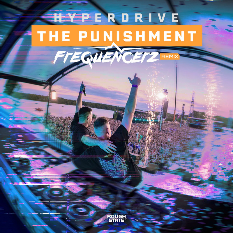 HyperDrive - The Punishment (Frequencerz Remix)