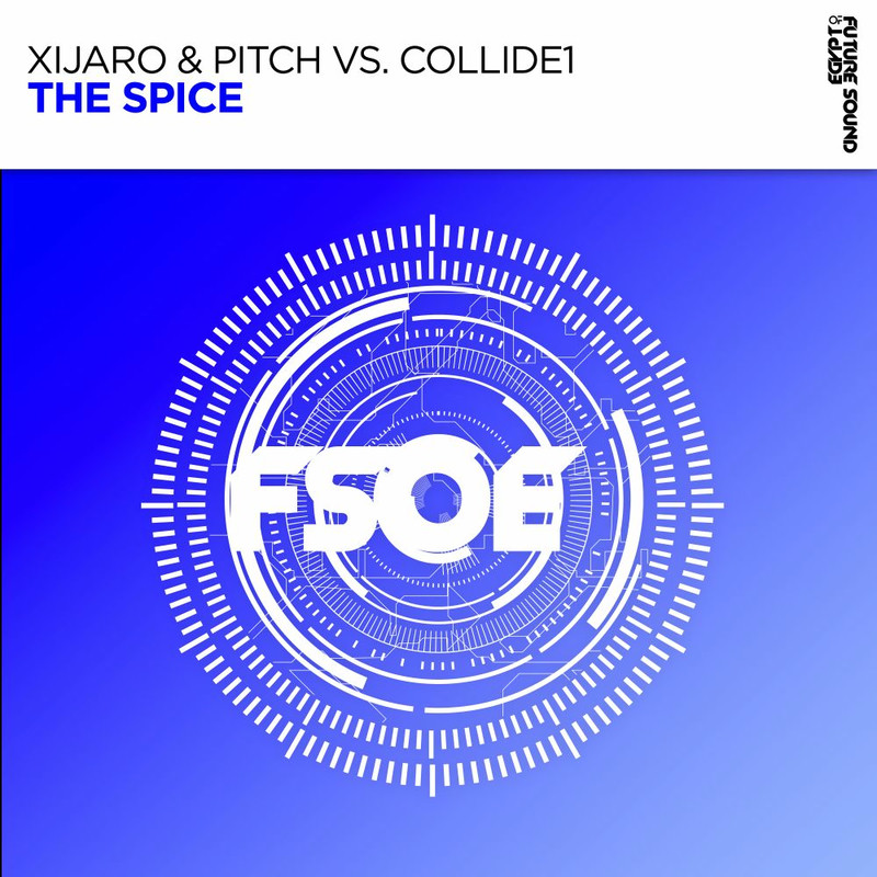 XiJaro & Pitch & Collide1 - The Spice (Original Mix)