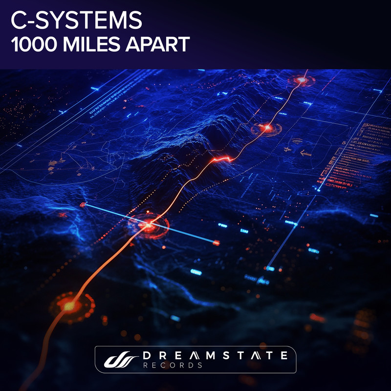 C-Systems - 1000 Miles Apart (Extended Mix)