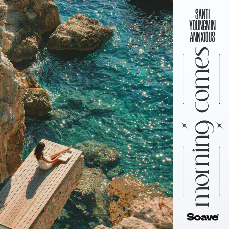 Santi & Youngmin & annxious - Morning Comes (Original Mix)
