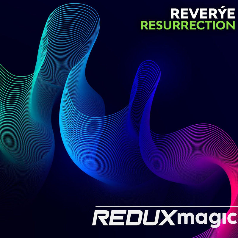 Rever&yacute;e - Resurrection (Extended Mix)