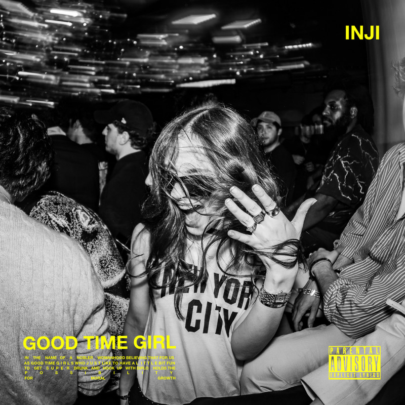 INJI - GOOD TIME GIRL (Original Mix)