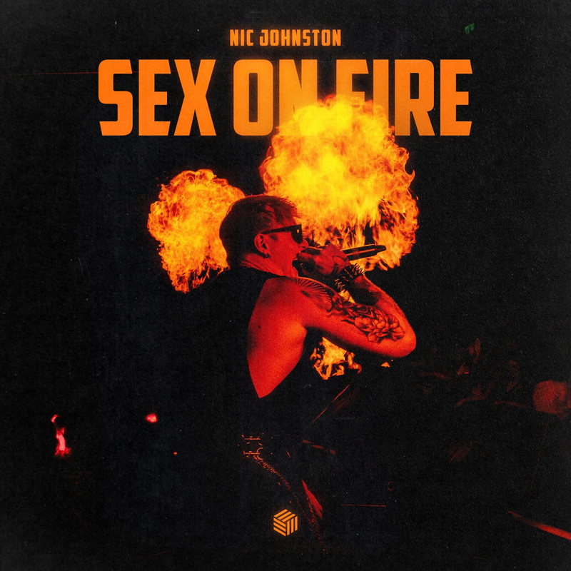 Nic Johnston - Sex On Fire (Extended Mix)