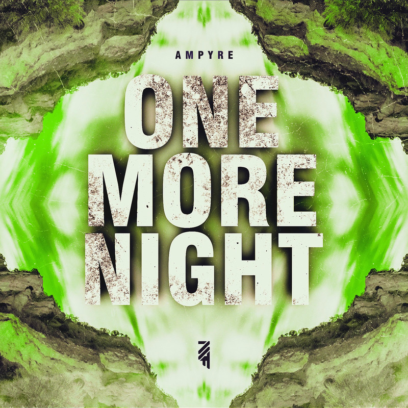 Ampyre - One More Night (Original Mix)