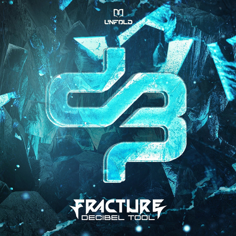 Fracture - Decibel Tool (Extended Mix)