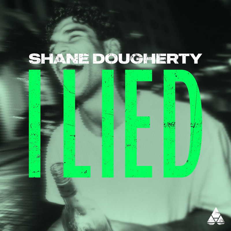 SHANE DOUGHERTY - I Lied (Extended Mix)