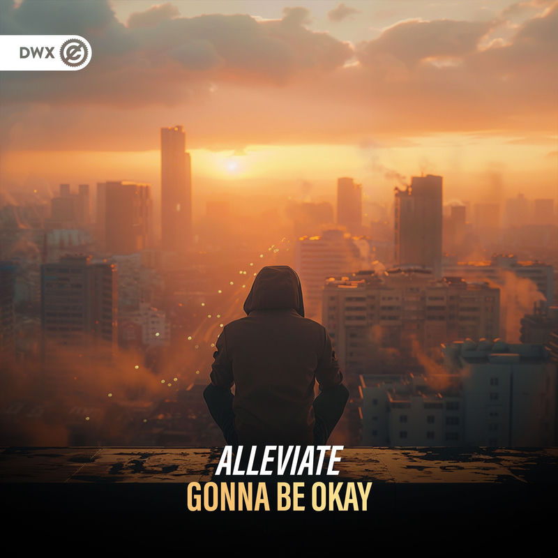 Alleviate & Dirty Workz - Gonna Be Okay (Original Mix)