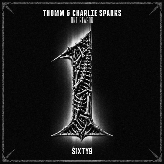 Thomm, Charlie Sparks & Blasterjaxx - One Reason (Original Mix)