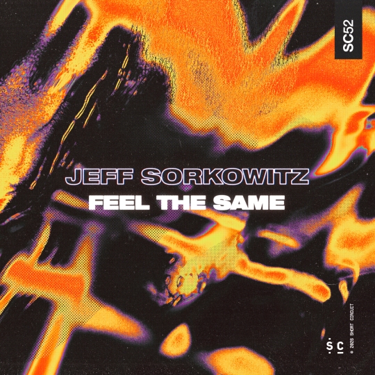 Jeff Sorkowitz - Feel The Same (Extended Mix)