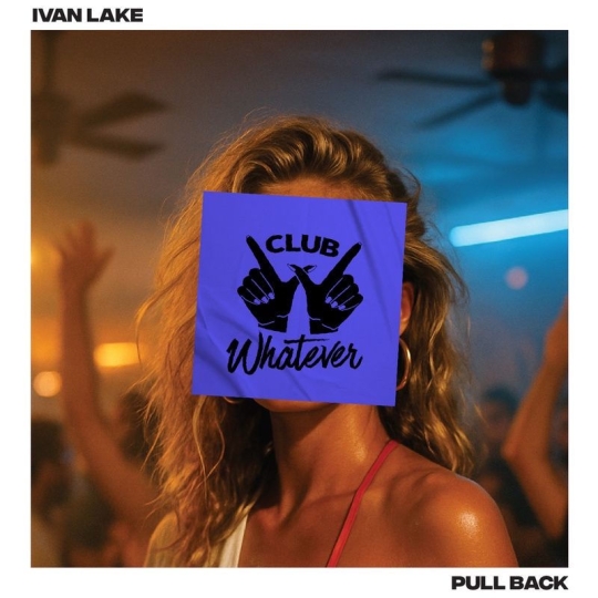 Ivan Lake - Pull Back (Extended Mix)