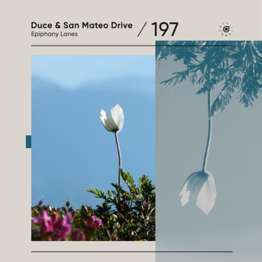 Duce & San Mateo Drive - Epiphany Lanes (Extended Mix)