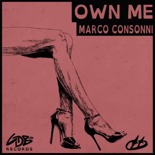 Marco Consonni - Own Me (Extended Mix)