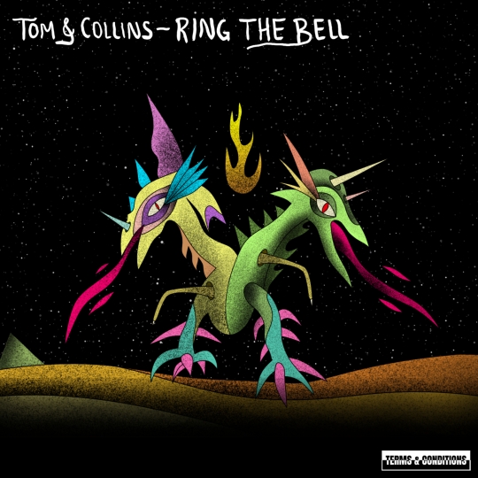 Tom & Collins - Ring The Bell (Extended Mix)