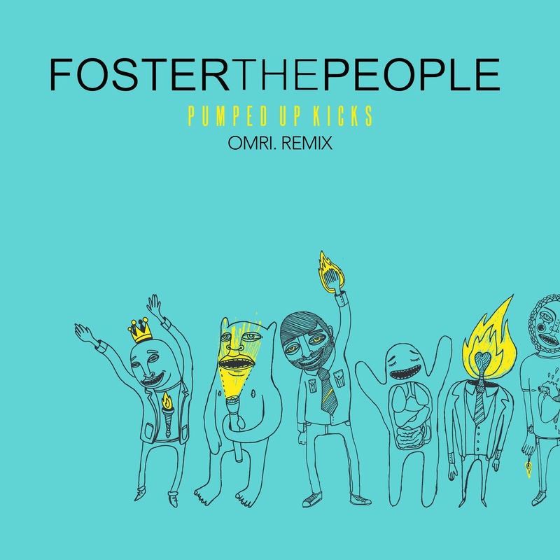 Foster The People - Pumped Up Kicks (OMRI. Remix)