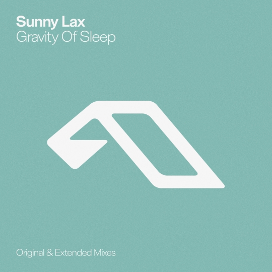 Sunny Lax - Gravity Of Sleep (Extended Mix)