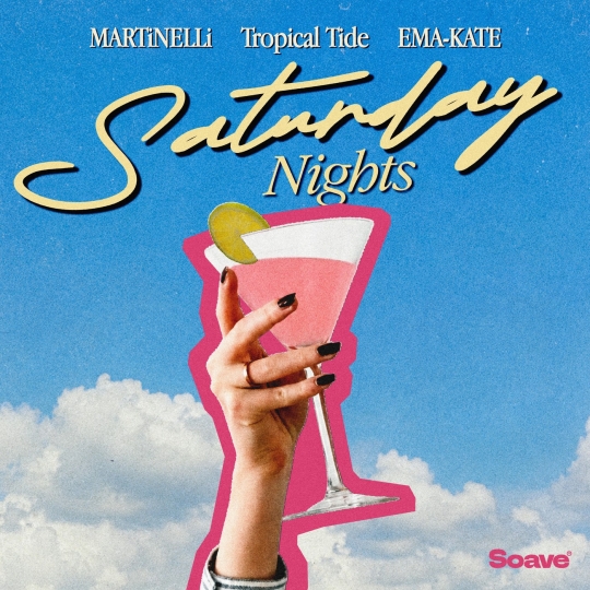 MARTiNELLi, Tropical Tide & EMA-KATE - Saturday Nights (Original Mix)