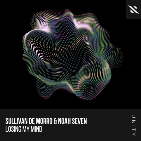 Sullivan De Morro & Noah Seven - Losing My Mind (Extended Mix)