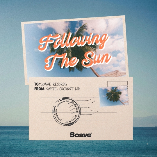 uast&eacute; & Coconut Kid - Following The Sun (Original Mix)