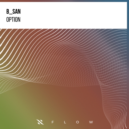 B SAN - Option (Extended Mix)