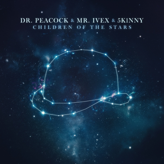 Dr. Peacock, Mr. Ivex & 5k1nny - Children of the Stars (Extended Mix)