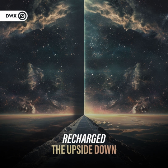Recharged & Dirty Workz - The Upside Down (Original Mix)