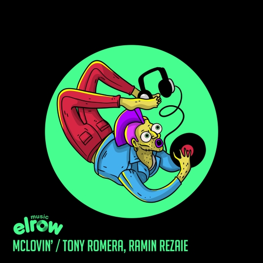 Tony Romera & Ramin Rezaie - McLovin' (Extended Mix)