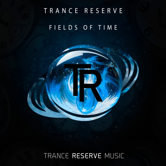 Trance Reserve - Fields of Time (Extended Mix)