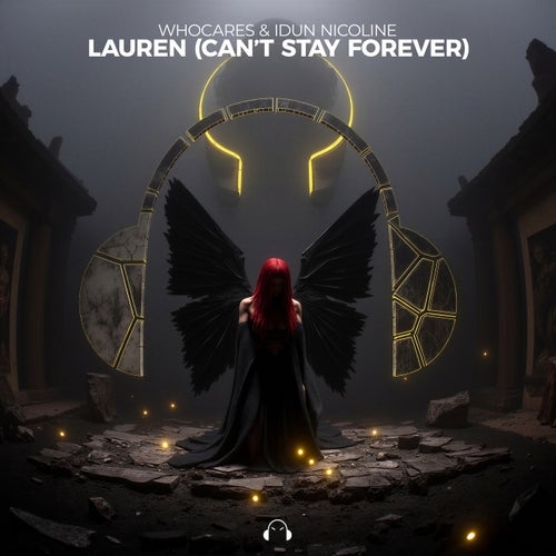 WHOCARES & Idun Nicoline - Lauren (Can't Stay Forever) (Extended Mix)