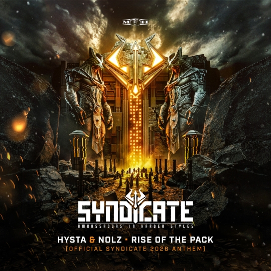 Nolz & Hysta - Rise of the Pack (Official Syndicate 2026 Anthem) (Original Mix)