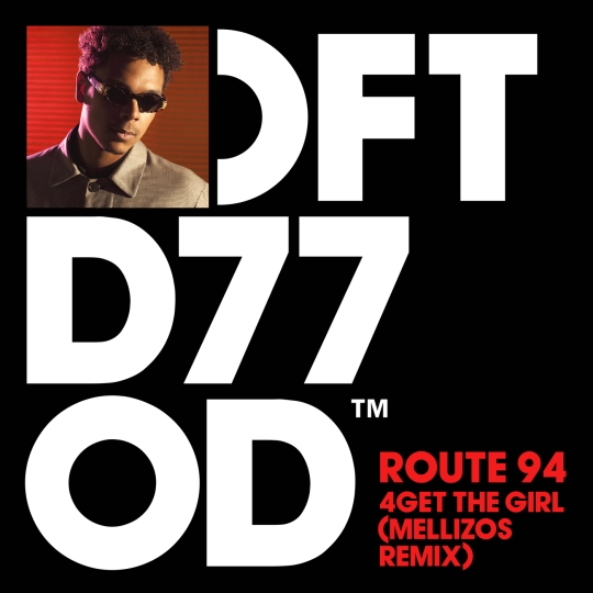 Route 94 - 4Get The Girl (Mellizos Extended Remix)