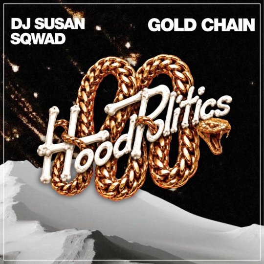 DJ Susan & Sqwad - Gold Chain (Original Mix)