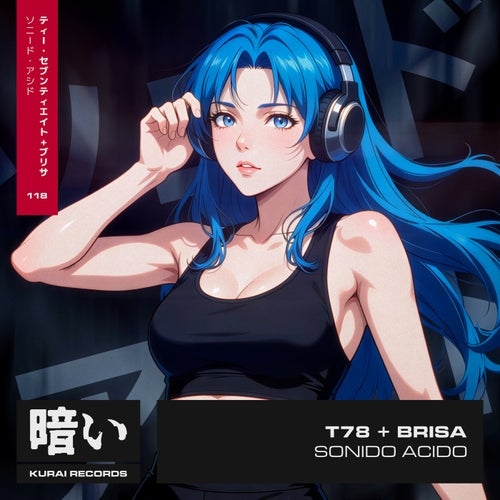 T78, Brisa (ES) - Sonido Acido (Extended Mix)