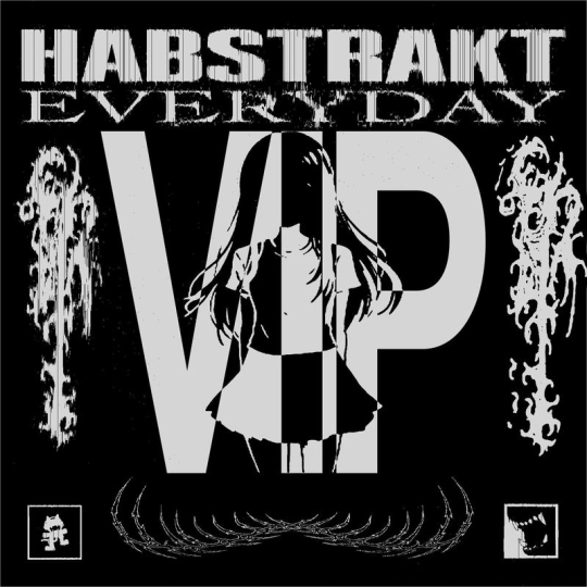 Habstrakt - Everyday (VIP Mix)