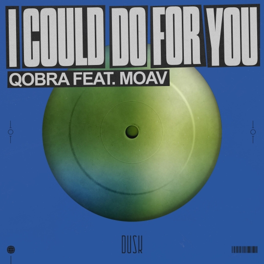 Qobra - I Could Do For You (feat. Moav) (Extended Mix)