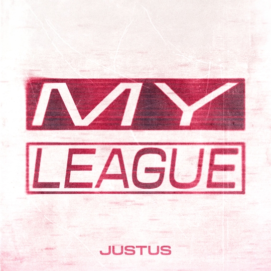 Justus - My League (Extended Mix)