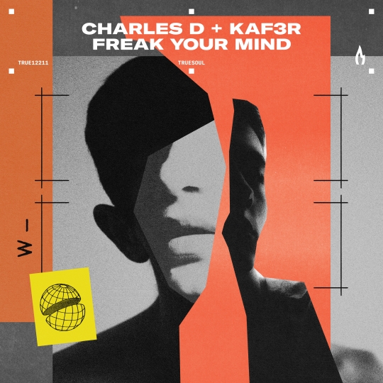 Charles D x KAF3R - Freak Your Mind (Extended Mix)